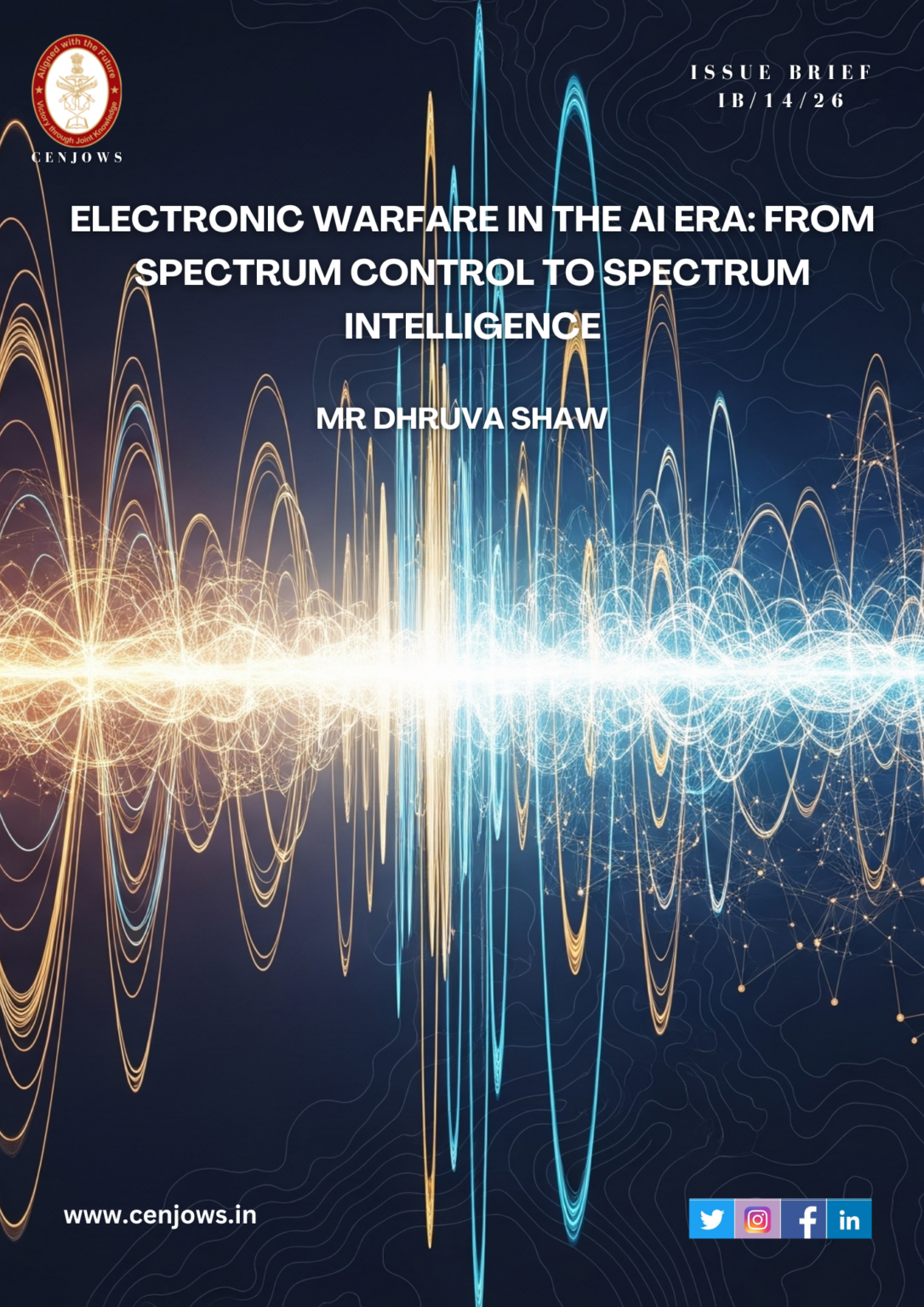ELECTRONIC WARFARE IN THE AI ERA: FROM SPECTRUM CONTROL TO SPECTRUM ...