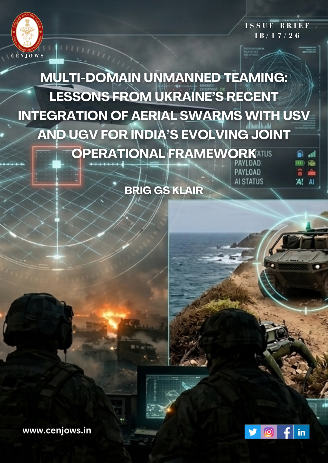 Recent Operations MULTI-DOMAIN UNMANNED TEAMING: LESSONS FROM UKRAINE’S RECENT ...